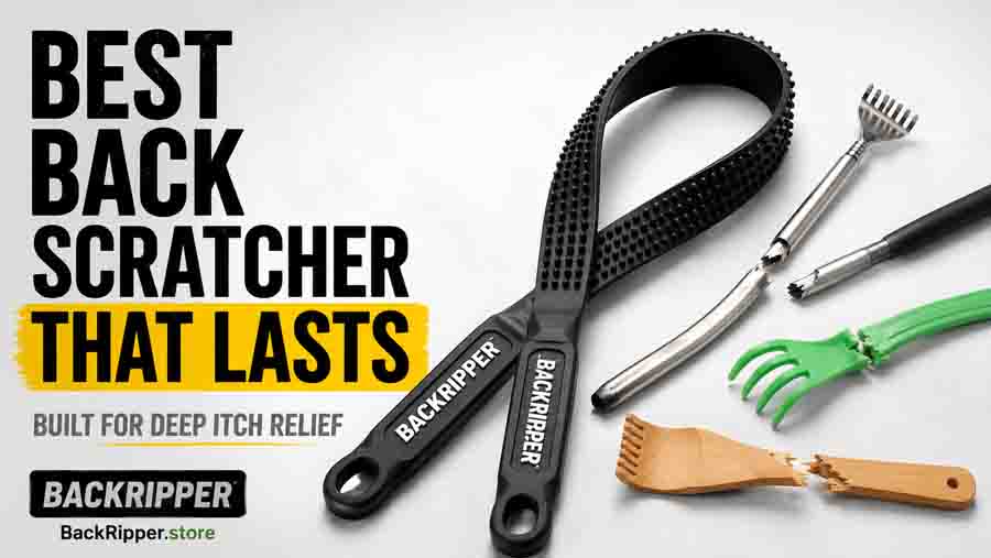 BackRipper™ Backscratcher shown as a durable heavy-duty back scratcher next to broken cheap back scratchers that bend, snap, and fail